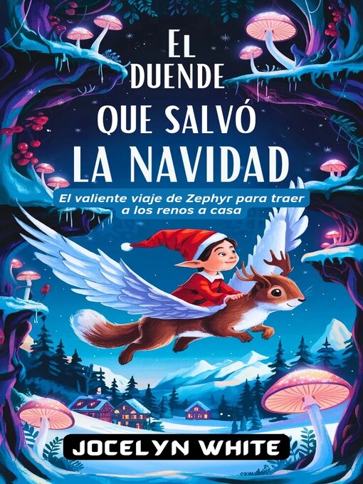 Title details for El duende que salvó la Navidad by JOCELYN WHITE - Available